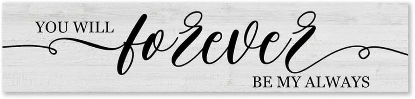 Generic Funny Wood Sign You Will Forever Be My Always Everywhere Rustic Wooden Hanging Sign Home Farmhouse Kitchen Wall Decor 16 x 4 Inch