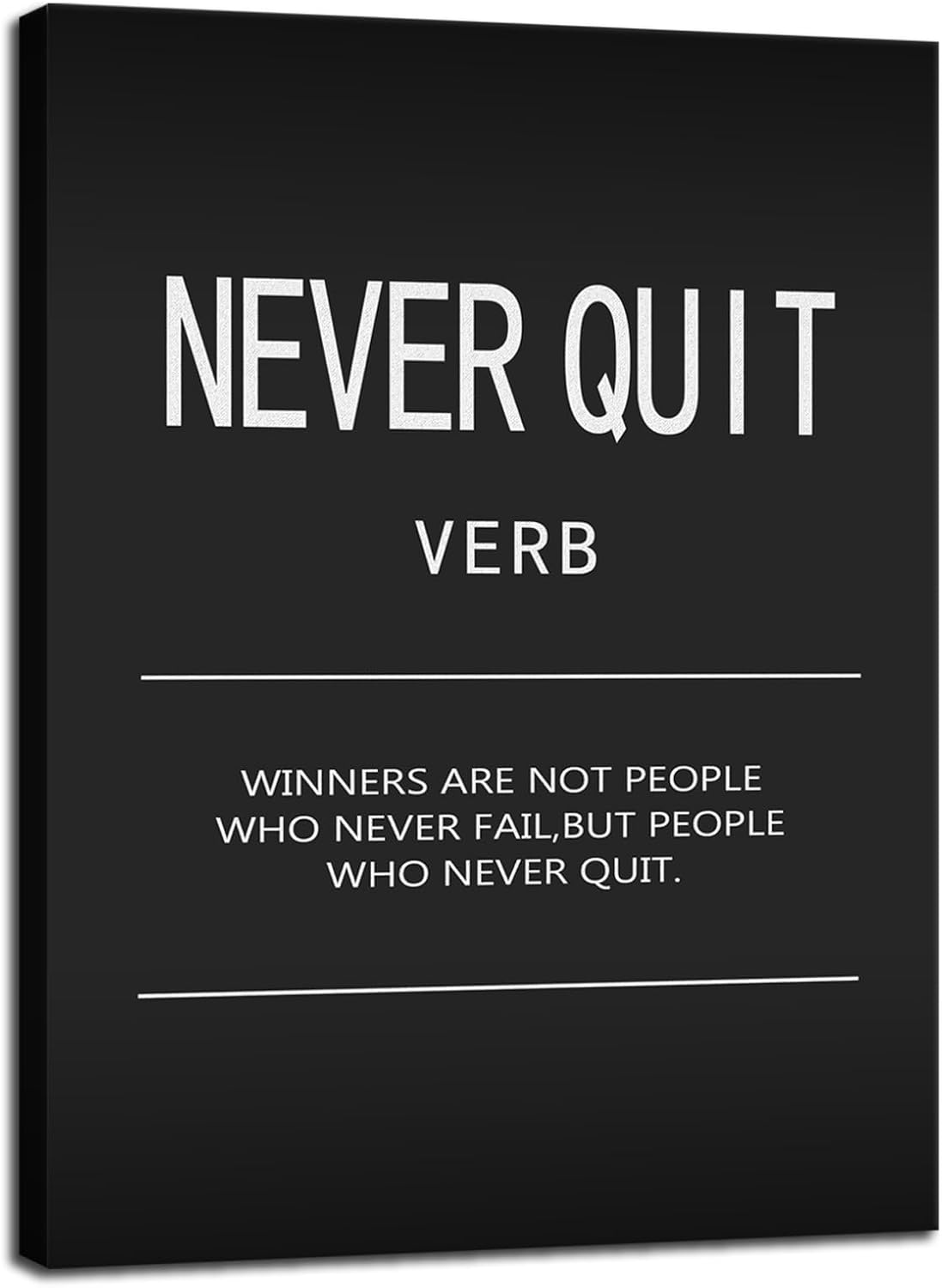 Motivational Office Decor Art for Never Quit Verb Inspirational Posters Quote Wall Pictures Print Artwork for Home Wall Decor Paintings for Library Classroom Stretched and Framed[18" W x 24" H]