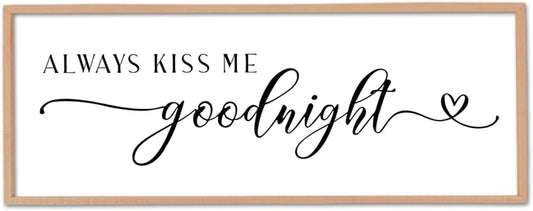 Always Kiss Me Goodnight Sign Wall Decor 40"X15" Master Bedroom Above Bed Large Wooden Framed for Couples Over Bed Wall Hanging Art (Wood)