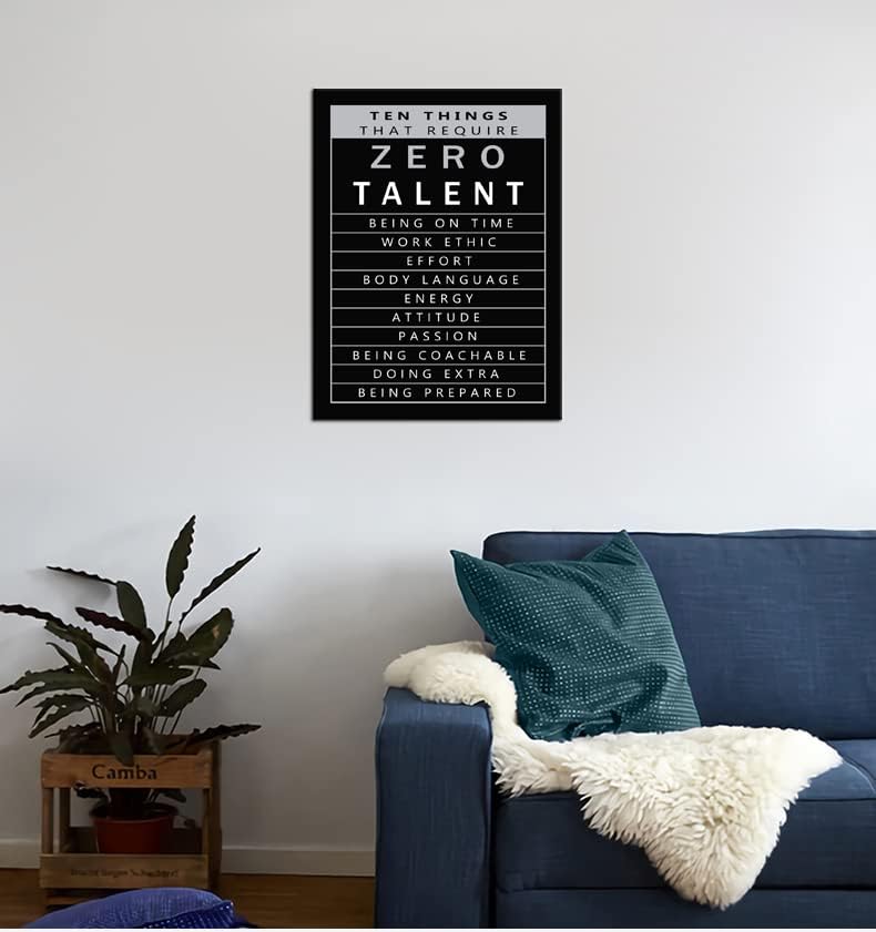 Motivational Wall Art for Office Ten Things That Require Zero Talent Quote Inspirational Poster Canvas Painting Prints Wall Pictures for Living Room Home Decor Framed Artwork [18''W x 24''H]