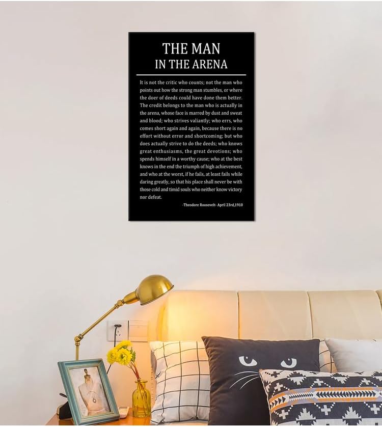 The Man In The Arena Inspirational Canvas Wall Art Motivational Poster Theodore Roosevelt Quotes Canvas Prints Artwork for Living Room Office Home Decor Painting Stretched and Framed [12''Wx 18''H]