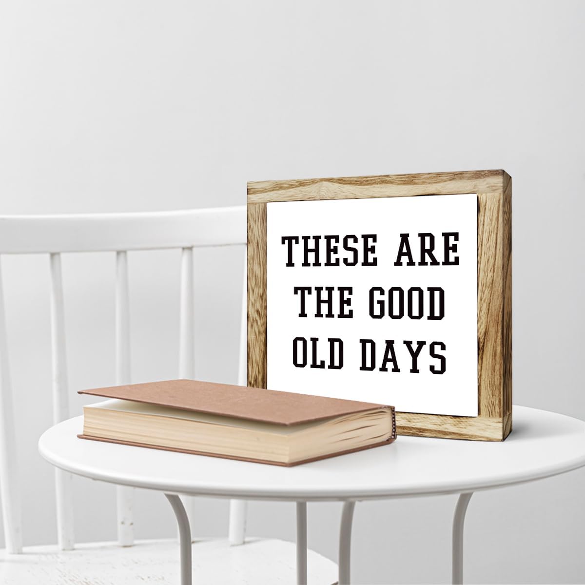Inspirational Decor, Rustic Wood Sign, These are the Good Old Days Signs, Wooden Plaques Signs Table Decoration, Living Room Family Decor, Home Decorate for Shelf, Office Decorate