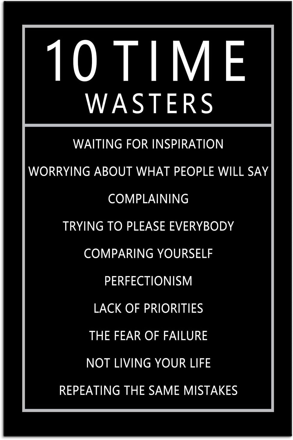 Inspirational 10 Time Wasters Wall Art for Office Motivational Positive Quote Canvas Poster Wall Decor Paintings Wooden Framed Artwork Living Room Bedroom Home Decoration Ready to Hang [24''W x 36''H]