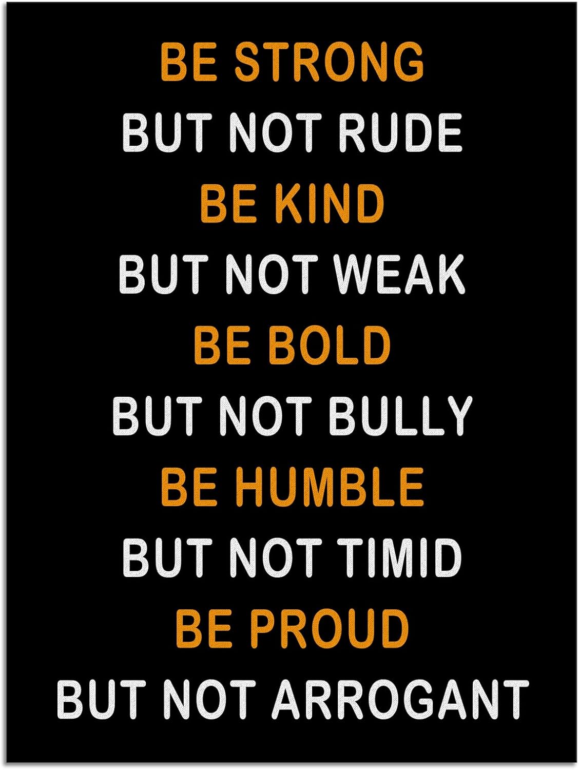 Inspirational Quotes Wall Decor Motivation Wall Art Be Strong But Not Rude Posters Canvas Framed Quotes Wall Decor Home Bedroom Office Decor [30''Wx 40''H]