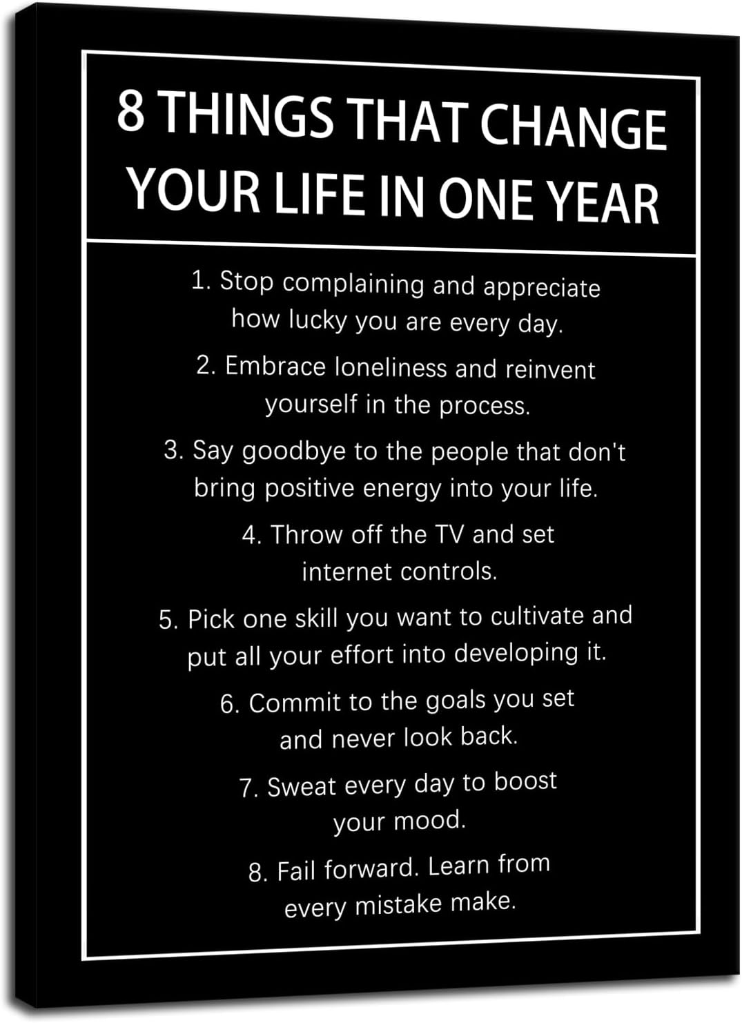 8 Things That Change Your Life In One Year Motivational Canvas Wall Art Inspirational Wall Decor Quotes Poster Print Artwork for Office Living Room Painting Stretched and Framed [18''Wx 24''H]