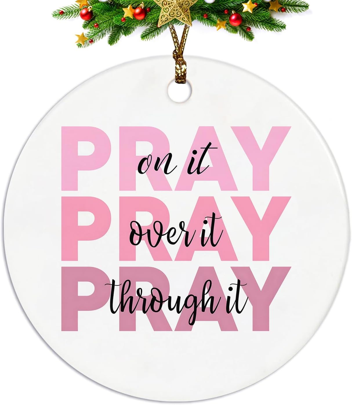 Christian Christmas Ornaments, Pray on It Pray Over it Pray Through It Scripture Religious Ceramic Christmas Xmas Ornament Keepsake Decorations, Christian Gifts for Women Teen Girls