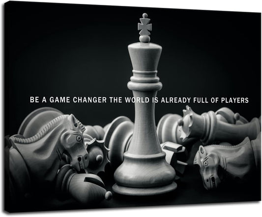 Inspirational Wall Art International Chess Motivational Poster Be A Game Changer The World Is Already Full Of Players Canvas Painting Prints Wall Pictures for Home Decor Framed Artwork [18''W x 24''H]