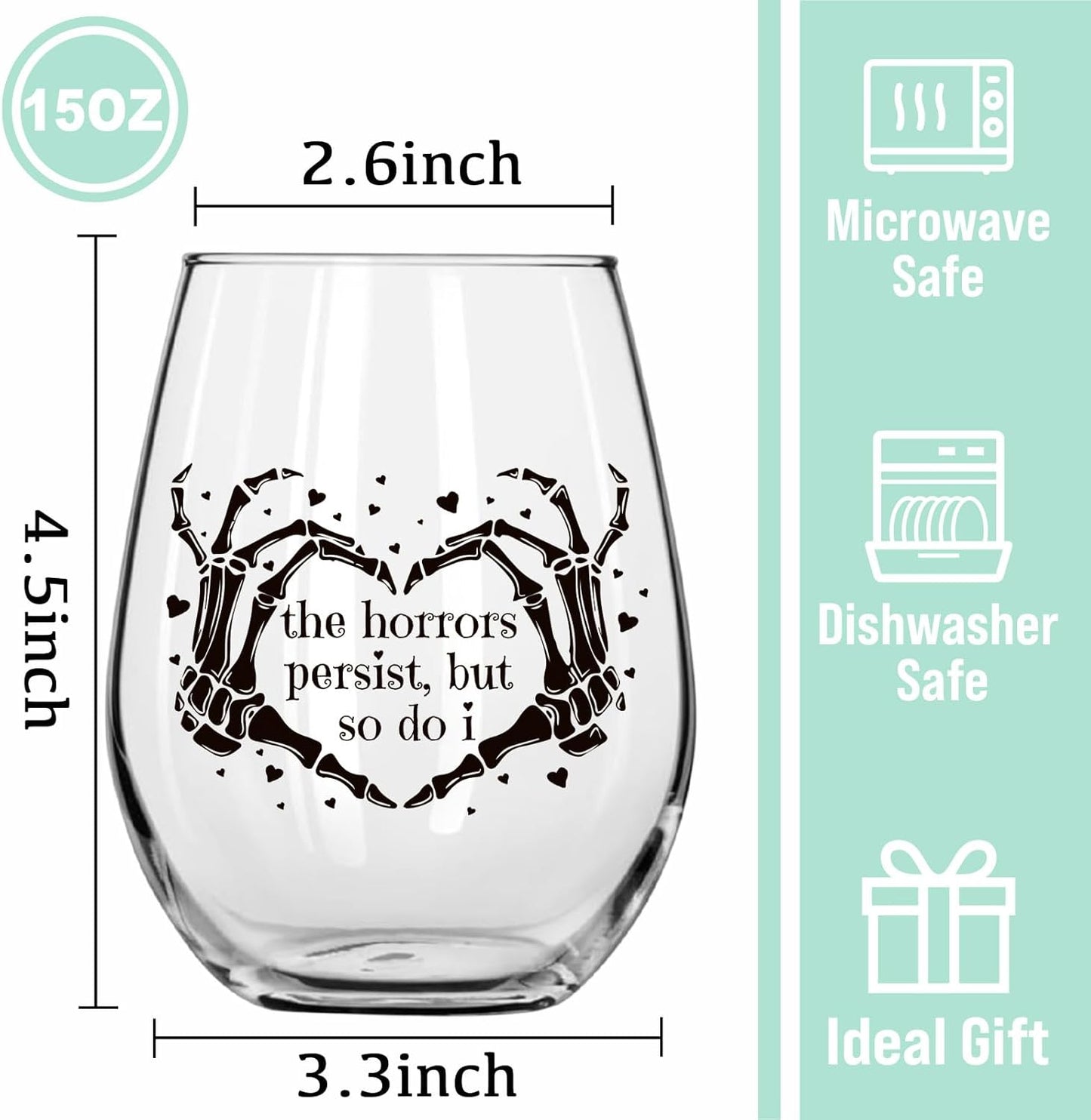 The Horrors Persist But So Do I Wine Glass,Skeleton Heart Hands,Funny Halloween&Valentine's Day Wine Glass,15oz