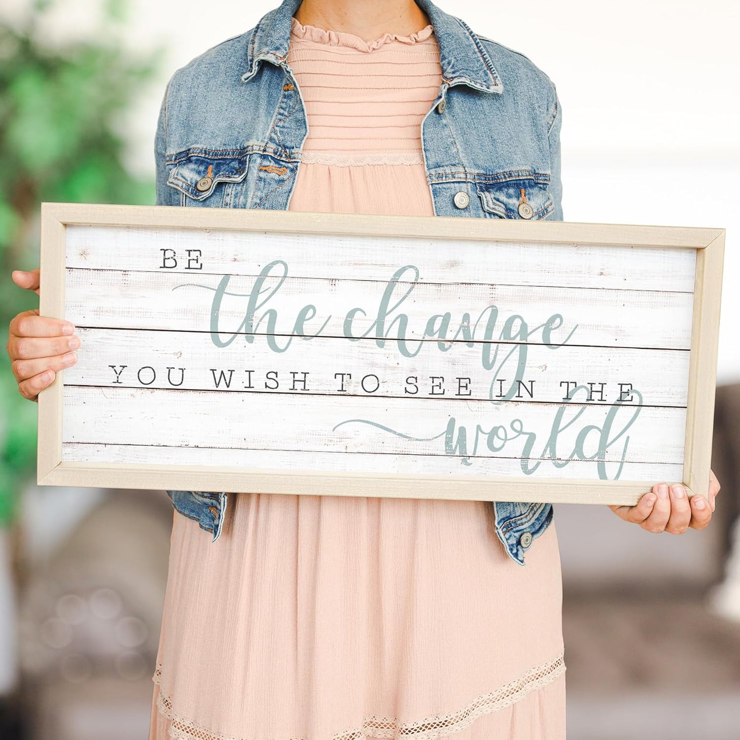 Simply Said, INC Farmhouse Frames 10" x 24" Sign FF1088- Be The Change You Wish to See in The World